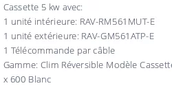 Climatiseur Toshiba Cassette RAV-HM561MUT-E
